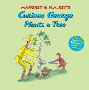 Curious George Plants A Tree : H. A. Rey