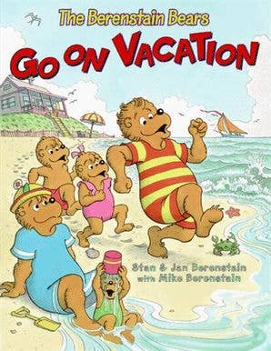 Berenstain Bears Go on Vacation, The : Jan Berenstain