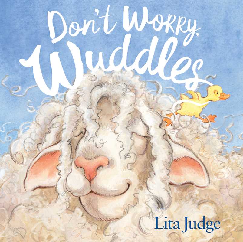 Don't Worry, Wuddles by Lita Judge
