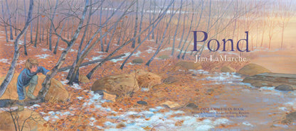 Pond by Jim LaMarche