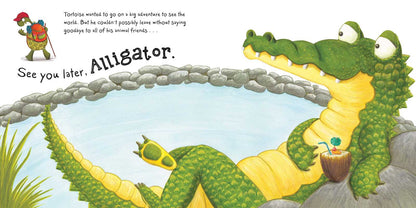 See You Later, Alligator by Sally Hopgood