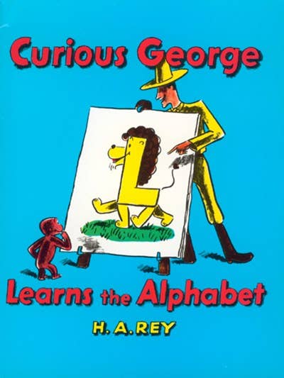 Curious George Learns the Alphabet: H. A. Rey
