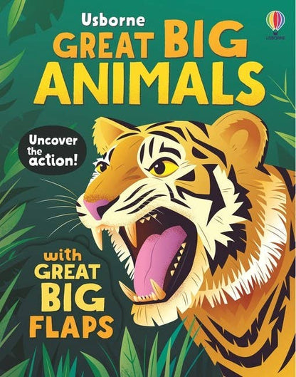 Great Big Animals board book with Big Flaps : Usborne